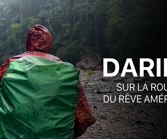 Replay Les grands reportages de la rédaction - Le cauchemar du Darien : sur la route du rêve américain