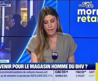 Replay Good Morning Business - Morning Retail : Quel avenir pour le magasin Homme du BHV ? par Eva Jacquot - 02/07
