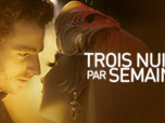 Replay Trois nuits par semaine