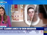 Replay Morning Retail : Beauté, Clarins lance l'IA skincare Observer, par Eva Jacquot - 26/01