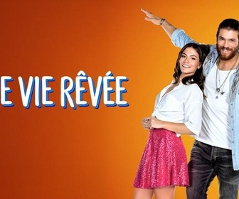Replay Une vie rêvée - Épisode 3