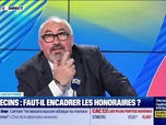 Replay Good Morning Business - Emmanuel Lechypre face à Jean-Marc Daniel : Médecins, faut-il encadrer les honoraires ? - 10/06