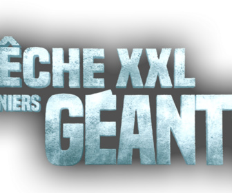 Replay Pêche XXL : Derniers géants - S1E2 - Mission critique