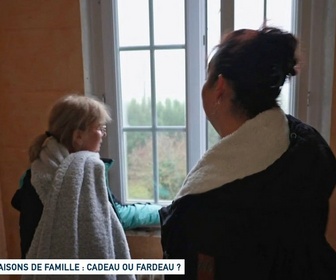Replay Un jour, un doc - Maison de famille : cadeau ou fardeau ?