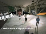 Replay Ma petite escapade - Laëtitia dans la région de Plain