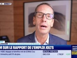 Replay BFM Bourse - USA Today : Zoom sur le rapport de l'emploi JOLTS par John Plassard - 29/10