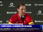 Replay On ne reverra plus Nadal après la coupe Davis? BFMTV répond à vos questions