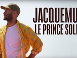 Replay Aux arts et cætera - Jacquemus, le prince soleil