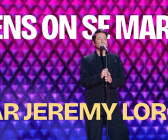 Replay Jérémy Lorca : Viens, on se marre