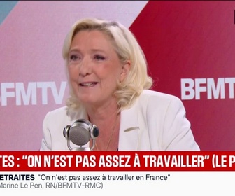 Replay Face à Face - Retraites: Il faut que les jeunes travaillent plus tôt, affirme Marine Le Pen