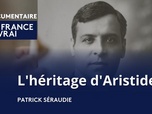 Replay La France en Vrai - Nouvelle-Aquitaine - L'héritage d'Aristides