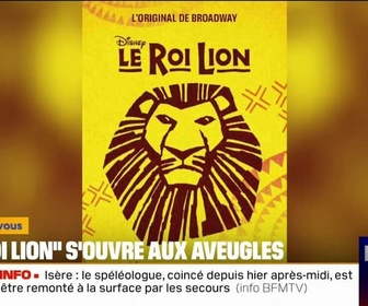 Replay Culture et vous - Le Roi Lion adapté pour le public aveugle et malvoyant