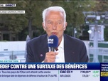 Replay Good Morning Business - Le Grand entretien : Le Medef fermement opposé à un retour de l'ISF - 28/08