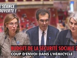 Replay La séance est ouverte ! - Budget de la sécurité sociale 2026 : coup d'envoi dans l'hémicycle - 04/11/2025