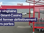 Replay Robin de BFM - C'est fantomatique, il n'y a plus rien dans les rayons: ce lundi, une vingtaine de Géant-Casino fermeront définitivement leurs portes