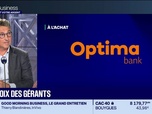 Replay C'est votre argent - On achète ou on vend ? : Optima Bank - 11/09