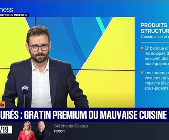 Replay Tout pour investir - La boîte à outils : Structurés, gratin premium ou mauvaise cuisine ? - 09/07