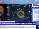 Replay Week-end soir - Essonne : le père d'un patron de la crypto enlevé pendant 48H - 03/05