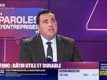 Replay Paroles d'entreprises - Jordan Renner (CAPFIMO) : CAPFIMO, bâtir utile et durable - 23/05