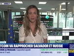 Replay BFM Crypto, la Chronique - BFM Crypto: Le Bitcoin va rapprocher Salvador et Russie - 12/08