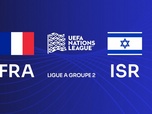 Replay France - Israël (Ligue des Nations)