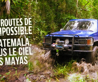 Replay Les routes de l'impossible - 22/11/2025