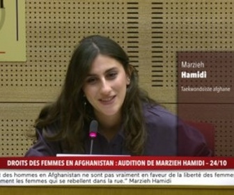 Replay 100% Sénat - Droits des femmes en Afghanistan : audition de Marzieh Hamidi