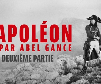 Replay Napoléon vu par Abel Gance - Deuxième partie : Napoléon et la Révolution française