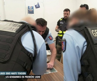 Replay Enquête d'action - Toulouse sous haute tension : les gendarmes en première ligne