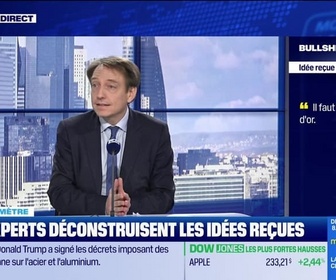 Replay BFM Bourse - Bullshitomètre : Il faut fuire les mines d'or - FAUX répond Aymeric Diday - 11/02