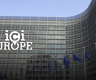 Replay Ici l'Europe - La bataille pour le budget à long terme de l'UE : vers une Europe frugale ou ambitieuse ?