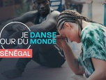 Replay Je danse autour du monde - Sénégal