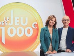 Replay Le jeu des 1000 euros - Émission du lundi 1 juillet 2024