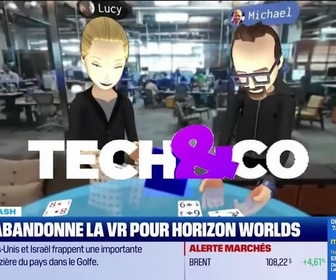 Replay Tech & Co, la quotidienne - Le Tech Flash : Meta abandonne la VR pour Horizon Worlds, par Julien Thibaud - 18/03