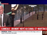 Replay BFM Grand Soir - Canicule : un mort noyé au canal Saint-Martin à Paris - 26/06