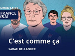 Replay La France en vrai - C'est comme ça