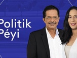Replay Politik Péyi - Émission du lundi 14 novembre 2022