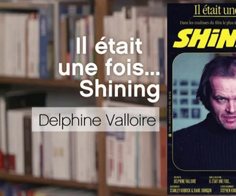 Replay La p'tite librairie - Il était une fois... Shining - Delphine Valloire