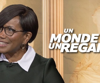 Replay Un monde, un regard - Elisabeth Moreno, woman's power