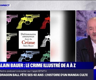 Replay Affaire suivante - Alain Bauer : le crime illustré de A à Z - 24/11