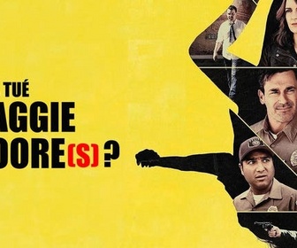 Replay Qui a tué Maggie Moore(s) ?