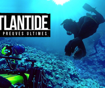 Replay Atlantide : les preuves ultimes