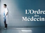 Replay L'ordre des médecins