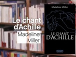 Replay La p'tite librairie - Le chant d'Achille - Madeline Miller