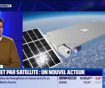 Replay Tech & Co, la quotidienne - Charles Delfieux (Constellation Technologies) : Internet par satellite, un nouvel acteur - 27/02