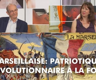 Replay DébatDoc - La Marseillaise : patriotique et révolutionnaire à la fois ?