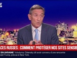 Replay BFM Grand Soir - Menaces russes : comment protéger nos sites sensibles ? - 20/09