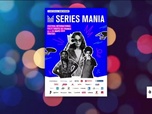 Replay À L'affiche ! - Le meilleur des séries à voir en mars et le coup d'envoi de Séries Mania à Lille