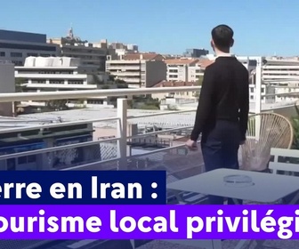 Replay On a de l'info - Guerre en Iran : le tourisme local privilégié