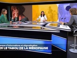 Replay ActuElles - Ménopause : la fin des règles et du tabou